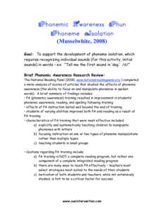 Education / Phonemic awareness / Phoneme / Phonological awareness / Tongue-twister / Voice / Linguistics / Phonetics / Phonics