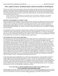 League of Women Voters of Montgomery County, MD, Inc.  Fact Sheet, February 2014 NEW AGRICULTURAL TECHNOLOGIES AND MANAGEMENT TECHNIQUES The discovery of DNA and research in genetics and molecular biology in the mid-twen