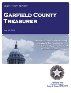 STATUTORY REPORT  Garfield County Treasurer June 13, 2014