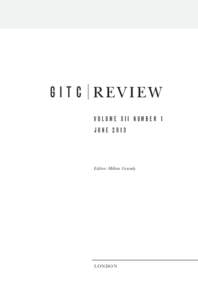 G I T C R EV IEW VOLUME XII NUMBER 1 JUNE 2013 Editor: Milton Grundy