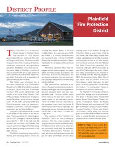 District Profile Plainfield Fire Protection District  he Plainfield Fire Protection