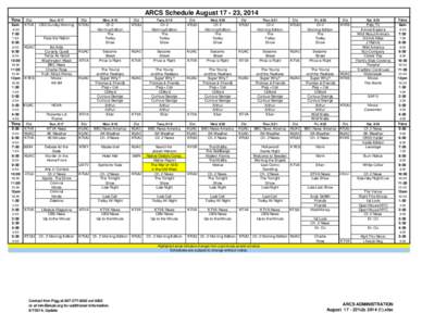 ARCS Schedule August[removed], 2014 Time 6am Sta. KTVA