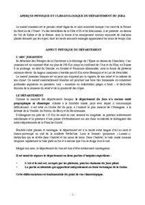 APERÇUS PHYSIQUE ET CLIMATOLOGIQUE DU DÉPARTEMENT DU JURA  Le massif jurassien est le premier relief digne de ce nom rencontré lorsque l’on vient de la France