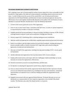 SEDI BOARD MEMBER AND ALTERNATE EXPECTATIONS SEDI is playing a major role in transforming the northern Arizona region into a more sustainable one that provides for a high quality of life while not compromising the outsta