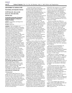 Agriculture in the United States / United States Department of Agriculture / Food Safety and Inspection Service / Poultry Products Inspection Act / Meat / State inspection programs / Federal Meat Inspection Act / Amenable species / Hazard analysis and critical control points / Food and drink / Safety / Food safety