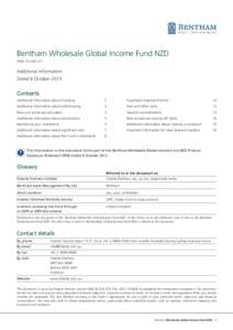 Bentham Wholesale Global Income Fund NZD ARSN[removed]Additional information Dated 8 October 2013