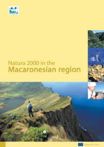 European Commission Environment Directorate General Author: K Sundseth, Ecosystems LTD. Managing editor: Isabel Lourenco da Faria, European Commission, Biodiversity Unit B2, B-1049 Brussels. Contributors: Joaquim Capita