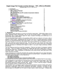 Digital Image File Formats and their Storage -- TIFF, JPEG & JPEG2000 February, 2010, v20 © Tim Vitale [18zq>zzn[removed]Introduction