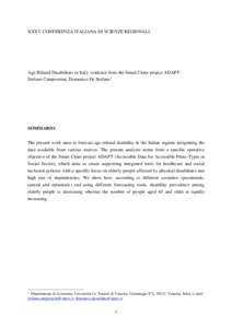 Medicine / Demography / Sociology / Medical sociology / Educational psychology / Inclusion / International Classification of Functioning /  Disability and Health / Independent living / Physical disability / Health / Disability rights / Disability