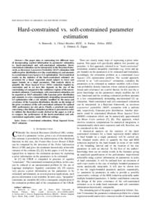 IEEE TRANSACTIONS ON AEROSPACE AND ELECTRONIC SYSTEMS  1 Hard-constrained vs. soft-constrained parameter estimation