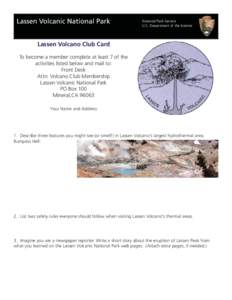 Lassen Volcanic National Park  National Park Service U.S. Department of the Interior  Lassen Volcano Club Card