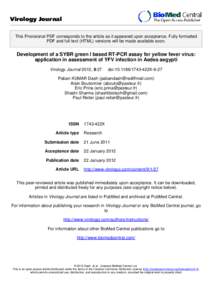 Virology Journal This Provisional PDF corresponds to the article as it appeared upon acceptance. Fully formatted PDF and full text (HTML) versions will be made available soon. Development of a SYBR green I based RT-PCR a