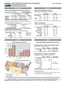 Weekly USDA Certified Organic Poultry and Eggs (Mon)  Tue. July 05, 2011 Agricultural Marketing Service Poultry Market News & Analysis