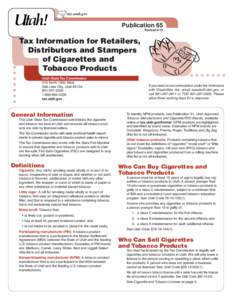 tax.utah.gov  Publication 65 Revised[removed]Tax Information for Retailers,