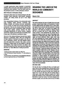 (Re)constructing Communities Design Participation in the Face of Change Is socially transformative design disguised in conservative aesthetics while conservative social agendas experiment with superficially radical aesth