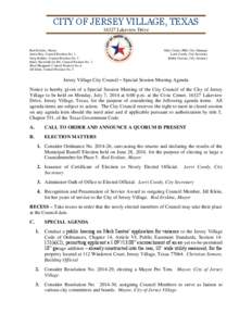 CITY OF JERSEY VILLAGE, TEXAS[removed]Lakeview Drive Rod Erskine, Mayor Justin Ray, Council Position No. 1 Greg Holden, Council Position No. 2