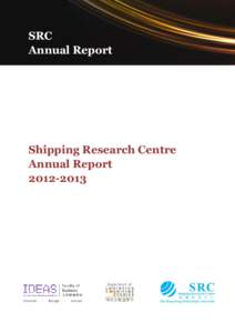 SRC Annual Report Shipping Research Centre Annual Report