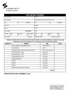 2015 INSTANT AWARDS  Invoice to name: Ship to: