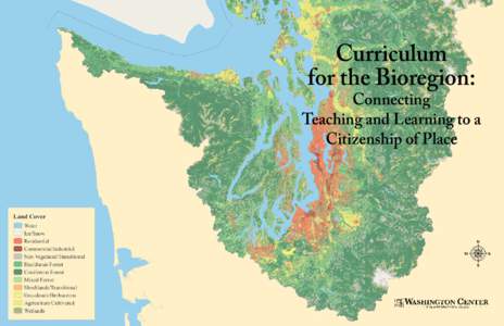 Curriculum for the Bioregion: Connecting Teaching and Learning to a Citizenship of Place