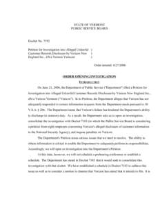 STATE OF VERMONT PUBLIC SERVICE BOARD Docket No[removed]Petition for Investigation into Alleged Unlawful ) Customer Records Disclosure by Verizon New )