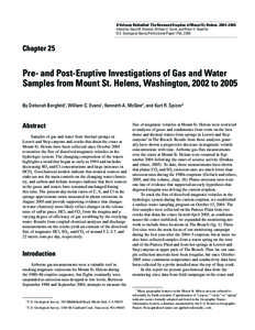 A Volcano Rekindled: The Renewed Eruption of Mount St. Helens, 2004–2006 Edited by David R. Sherrod, William E. Scott, and Peter H. Stauffer U.S. Geological Survey Professional Paper 1750, 2008 Chapter 25