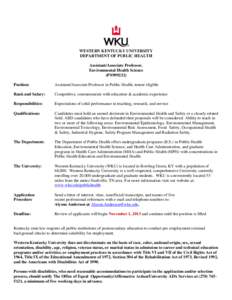 WESTERN KENTUCKY UNIVERSITY DEPARTMENT OF PUBLIC HEALTH Assistant/Associate Professor, Environmental Health Science (PN999232) Position: