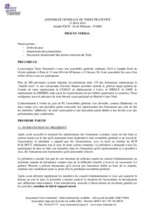 ASSEMBLEE GENERALE DE TERRE FRATENITE 13 MAI 2014 Amphi FOCH - Ecole Militaire - PARIS PROCES VERBAL  Pièces jointes :