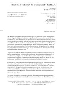 Deutsche Gesellschaft für Internationales Recht e.V. Der Vorsitzende Prof. Dr. Georg Nolte DGIR | Prof. Dr. Georg Nolte | HU Berlin | Juristische Fakultät | 10099 Berlin