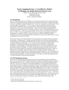 Passive Sampling Devices: A Cost-Effective Method of Obtaining Air Quality Data in Protected Areas Miguel I. Flores*, John D. Ray, David B. Joseph National Park Service Air Resources Division Denver , Colorado, USA 80215