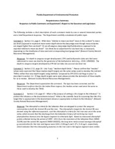 Florida Department of Environmental Protection Responsiveness Summary: Responses to Public Comments on Department’s Report to the Governor and Legislature The following includes a short description of each comment made