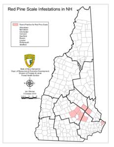 Red Pine Scale Infestations in NH Towns Positive for Red Pine Scale Allenstown Barnstead Chichester Concord