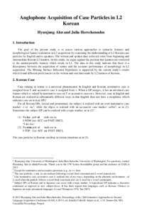 Sociolinguistics / Second-language acquisition / Bilingualism / Interlanguage / Second language / Nominative case / Accusative case / Japanese language / Korean language / Linguistics / Grammatical cases / Language acquisition