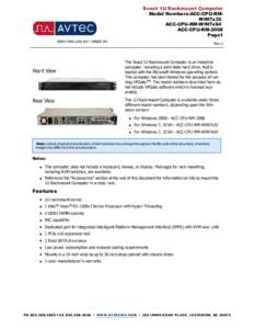 Scout 1U Rackmount Computer Model Numbers:ACC-CPU-RMWIN7x32 ACC-CPU-RM-WIN7x64 ACC-CPU-RM-2008 Page1 Rev.3