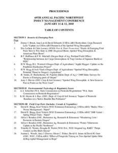 PROCEEDINGS 69TH ANNUAL PACIFIC NORTHWEST INSECT MANAGEMENT CONFERENCE JANUARY 11 & 12, 2010 TABLE OF CONTENTS SECTION I Invasive & Emerging Pests