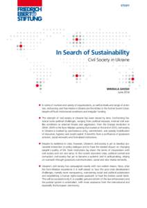 STUDY  In Search of Sustainability Civil Society in Ukraine  MRIDULA GHOSH