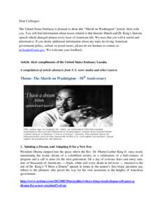 Dear Colleague: The United States Embassy is pleased to share this “March on Washington” Article Alert with you. You will find information about issues related to this historic March and Dr. King’s famous speech wh