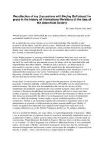 Recollection of my discussions with Hedley Bull about the place in the history of International Relations of the idea of the Anarchical Society