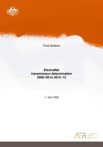 States and territories of Australia / Electranet / Electric power distribution / Electricity Trust of South Australia / Capital expenditure / Australian Energy Regulator / Adelaide / National Electricity Market / Electric power / Energy in Australia / Energy