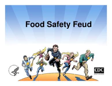 Microsoft PowerPoint - 5-Food_Safety_Feud.ppt