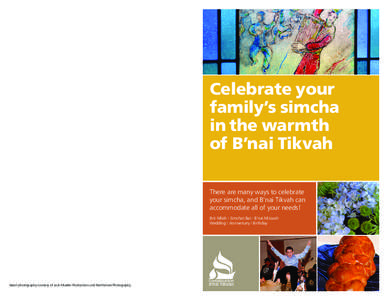 Celebrate your family’s simcha in the warmth