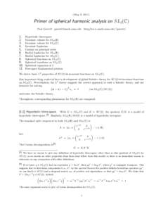 (May 9, [removed]Primer of spherical harmonic analysis on SL2(C) Paul Garrett [removed]  1.