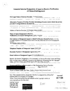 Amended Interim Designation of Agent to Receive Notification of Claimed Infringement Full Legal Name of Service Provider: _T_he_c_lo_ro_x_c_o_m_pa_n_y_____________ Alternative Name(s) of Service Provider (including all n