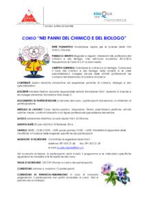 SCEF 023  SCUOLA ALPINA DI OLIVONE CORSO “NEI PANNI DEL CHIMICO E DEL BIOLOGO” ENTE FORMATIVO Fondazione Alpina per le Scienze della Vita