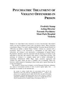 Psychiatric treatment of violent offenders in prison
