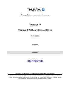 Thuraya Telecommunications Company  Thuraya IP Thuraya IP Software Release Notes PE-UT-0083r5