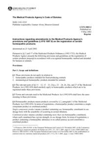 Instructions regarding amendments to the Medical Products Agency’s provisions and guidelines (LVFS 1997:9) on the registration of certain homeopathic products;2003:2