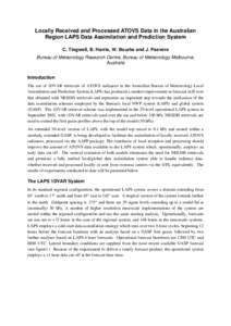 LOCALLY RECEIVED AND PROCESSED ATOVS DATA IN THE AUSTRALIAN REGION LAPS DATA ASSIMILATION AND PREDICTION SYSTEM