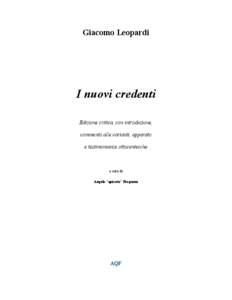 Giacomo Leopardi  I nuovi credenti Edizione critica, con introduzione, commento alle varianti, apparato e testimonianze ottocentesche