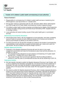 Transfer of 0-5 children’s public health commissioning to local authorities: Mandation Factsheet 2: Commissioning the national Healthy Child Programme - mandation of universal healthy child programme assessments/review