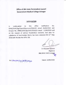 Office of J&K state Paramedical council Government Medical College Srinagar NOTIFICATION  ln continuation to
